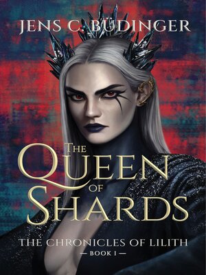 cover image of The Queen of Shards